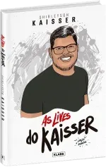 Capa de AS LIVES DO KAISSER