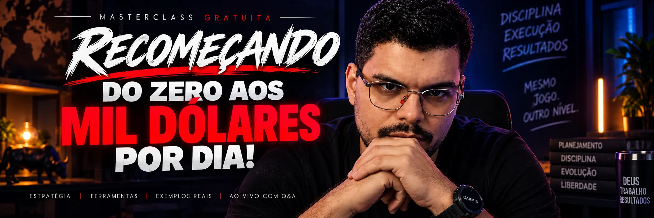 Masterclass gratuita Recomeçando: do zero aos mil dólares por dia, com Kaisser.